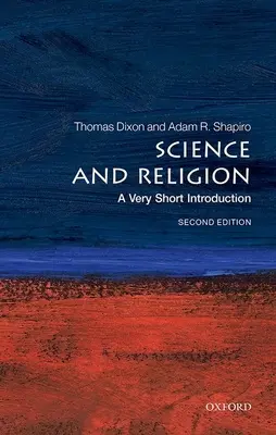 Wissenschaft und Religion: Eine sehr kurze Einführung - Science and Religion: A Very Short Introduction