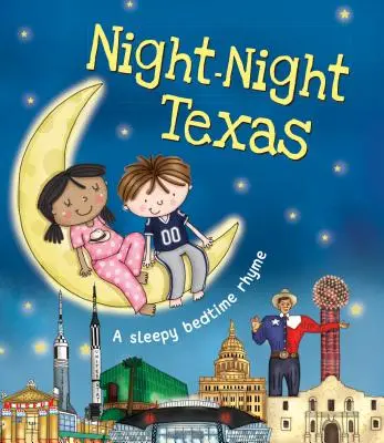 Nacht-Nacht Texas - Night-Night Texas