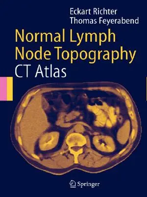 Normale Lymphknotentopographie: CT-Atlas - Normal Lymph Node Topography: CT Atlas