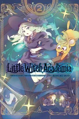 Kleine Hexe Academia, Bd. 2 - Little Witch Academia, Vol. 2