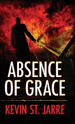 Abwesenheit von Gnade - Absence of Grace