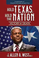 Hold Texas, Hold the Nation: Sieg oder Tod - Hold Texas, Hold the Nation: Victory or Death