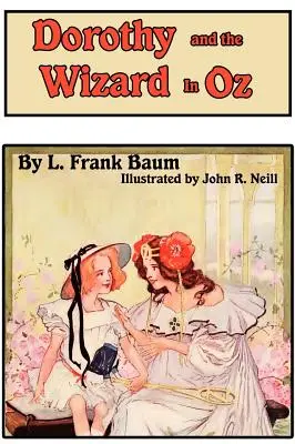 Dorothy und der Zauberer von Oz - Dorothy and the Wizard in Oz