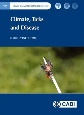 Klima, Zecken und Krankheiten - Climate, Ticks and Disease