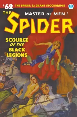 Die Spinne #62: Geißel der schwarzen Legionen - The Spider #62: Scourge of the Black Legions