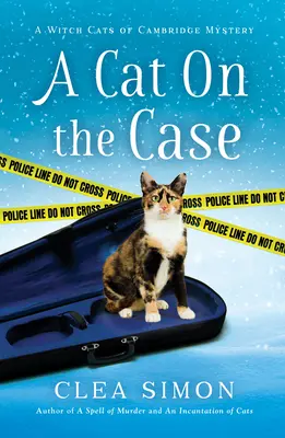 Eine Katze am Fall: Ein Hexen-Katzen-Cambridge-Krimi - A Cat on the Case: A Witch Cats of Cambridge Mystery