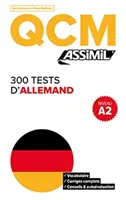 QCM 300 Tests D'Allemand, Niveau A2 - QCM 300 Tests D'Allemand, niveau A2