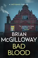 Böses Blut - ein fesselnder, seitenfüllender und aktueller irischer Krimi - Bad Blood - A compelling, page-turning and current Irish crime thriller