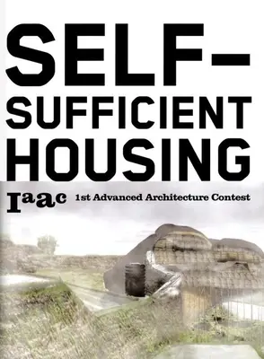 Autarkes Wohnen - Self Sufficient Housing