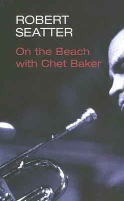 Am Strand mit Chet Baker - On the Beach with Chet Baker