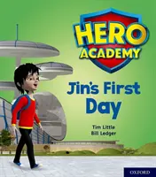 Helden-Akademie: Oxford Level 1, Lila Buchband: Jin's erster Tag - Hero Academy: Oxford Level 1, Lilac Book Band: Jin's First Day