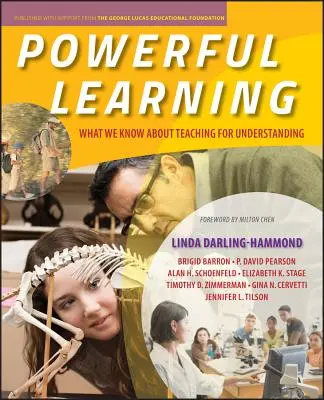 Leistungsstarkes Lernen: Was wir über verständnisvolles Lehren wissen - Powerful Learning: What We Know about Teaching for Understanding