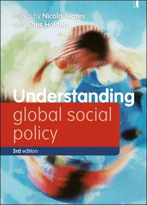 Globale Sozialpolitik verstehen - Understanding Global Social Policy