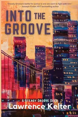 In den Groove: Eine ständige Groove-Tat - Into the Groove: A Steady Groove Deed