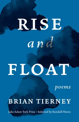 Erhebe dich und schwebe: Gedichte - Rise and Float: Poems