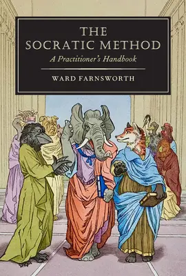 Die Sokratische Methode: Ein Handbuch für Praktiker - The Socratic Method: A Practitioner's Handbook