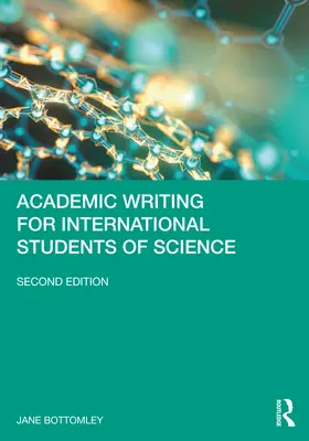 Akademisches Schreiben für internationale Studierende der Naturwissenschaften - Academic Writing for International Students of Science