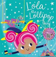 Lola die Lollipop-Fee - Lola the Lollipop Fairy