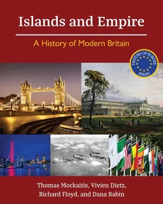 Inseln und Empire: Eine Geschichte des modernen Großbritannien - Islands and Empire: A History of Modern Britain