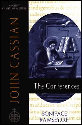 57. Johannes Cassian: Die Konferenzen - 57. John Cassian: The Conferences