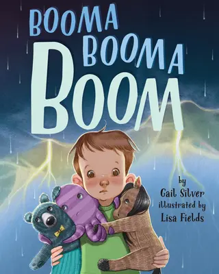 Booma Booma Boom: Eine Geschichte, die Kindern hilft, Stürme zu überstehen - Booma Booma Boom: A Story to Help Kids Weather Storms