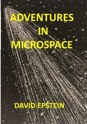 Abenteuer im Mikroraum - Adventures In Microspace