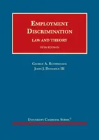 Beschäftigungsdiskriminierung - Recht und Theorie - Employment Discrimination - Law and Theory