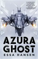 Azura Ghost - Buch Zwei von The Graven - Azura Ghost - Book Two of The Graven