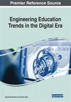 Trends in der Ingenieurausbildung im digitalen Zeitalter - Engineering Education Trends in the Digital Era