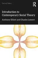 Einführung in die zeitgenössische Sozialtheorie - Introduction to Contemporary Social Theory