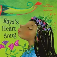 Kayas Herzenslied - Kaya's Heart Song