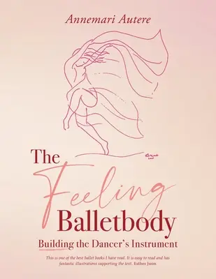Der gefühlvolle Ballettkörper - The Feeling Balletbody