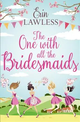 Die mit den vielen Brautjungfern - The One with All the Bridesmaids