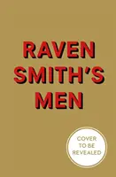 Raven Smiths Männer - Raven Smith's Men