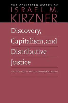 Entdeckung, Kapitalismus und Verteilungsgerechtigkeit - Discovery, Capitalism, and Distributive Justice