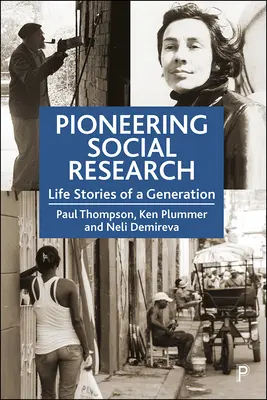 Pionierarbeit in der Sozialforschung: Lebensgeschichten einer Generation - Pioneering Social Research: Life Stories of a Generation