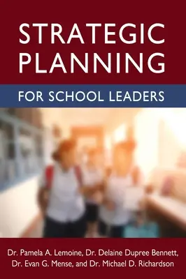 Strategische Planung für SchulleiterInnen - Strategic Planning for School Leaders