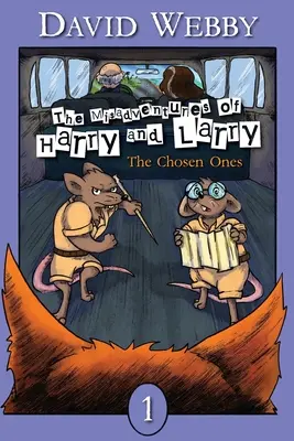 Die Missgeschicke von Harry und Harry: Die Auserwählten - The Misadventures of Harry and Harry: The Chosen Ones