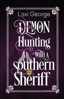 Dämonenjagd mit einem Südstaaten-Sheriff - Demon Hunting with a Southern Sheriff