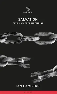 Erlösung: Voll und frei in Christus - Salvation: Full and Free in Christ