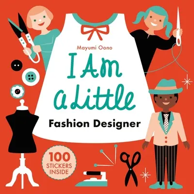 Ich bin ein kleiner Modedesigner (Berufe für Kinder) - I Am a Little Fashion Designer (Careers for Kids)