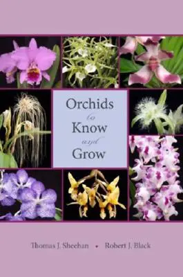 Orchideen zum Kennenlernen und Züchten - Orchids to Know and Grow