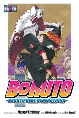 Boruto: Naruto Next Generations, Band 13: Band 13 - Boruto: Naruto Next Generations, Vol. 13: Volume 13