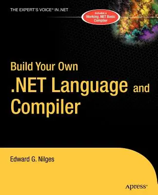 Bauen Sie Ihre eigene .Net-Sprache und Ihren eigenen Compiler - Build Your Own .Net Language and Compiler
