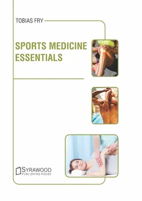 Grundlagen der Sportmedizin - Sports Medicine Essentials