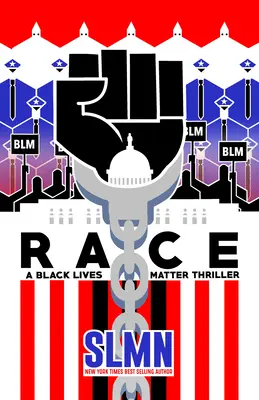 Ethnie: Ein Black-Lives-Matter-Thriller - Race: A Black Lives Matter Thriller