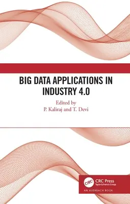 Big-Data-Anwendungen in der Industrie 4.0 - Big Data Applications in Industry 4.0