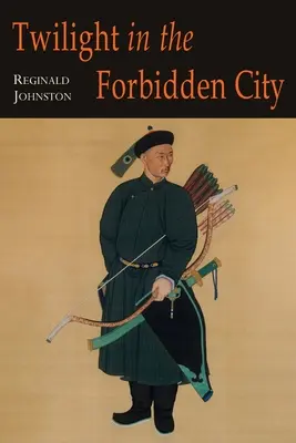 Zwielicht in der Verbotenen Stadt; Illustrierte Ausgabe - Twilight in the Forbidden City; Illustrated Edition