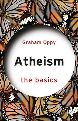 Atheismus: Die Grundlagen - Atheism: The Basics