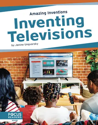 Die Erfindung des Fernsehens - Inventing Televisions